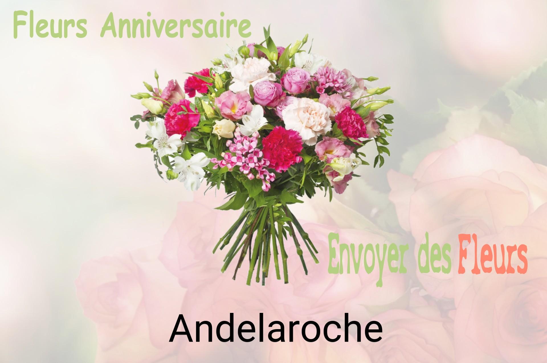 Bouquet de fleurs d’anniversaire livré à Andelaroche