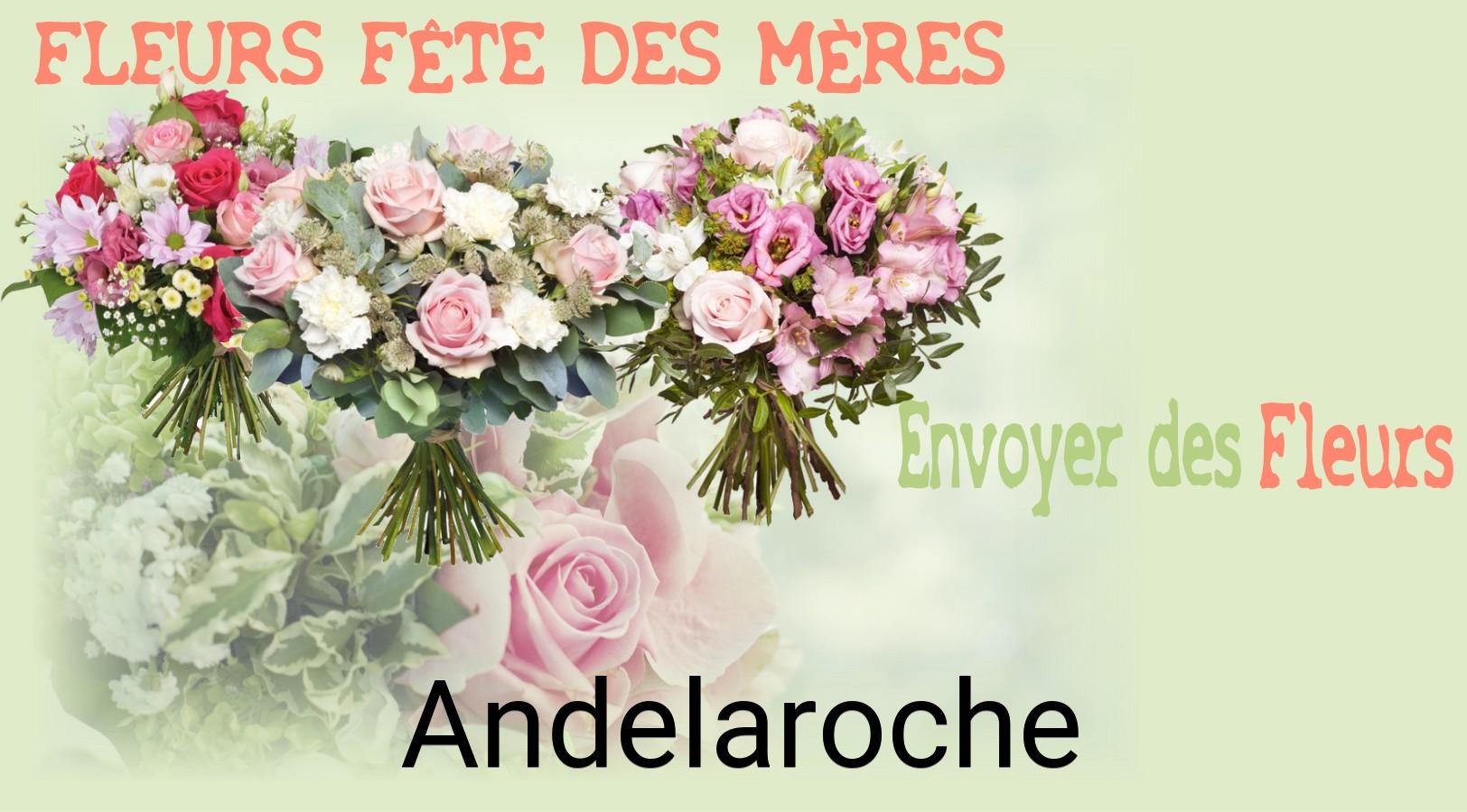 Bouquet de Fête des Mères livré à Andelaroche